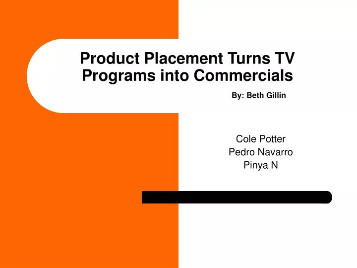 product placement turns tv programs into commercials by beth gillin