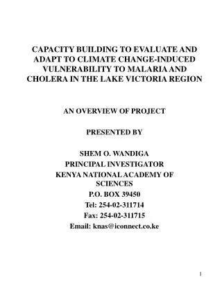CAPACITY BUILDING TO EVALUATE AND ADAPT TO CLIMATE CHANGE-INDUCED VULNERABILITY TO MALARIA AND CHOLERA IN THE LAKE VICTO
