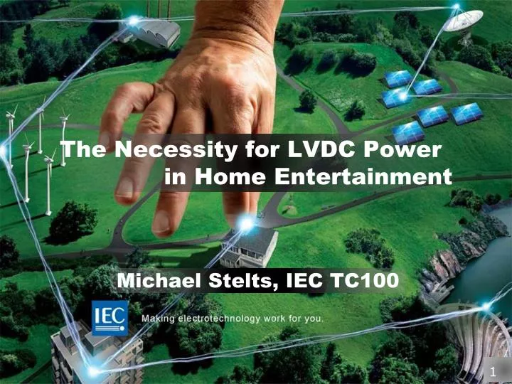 the necessity for lvdc power in home entertainment