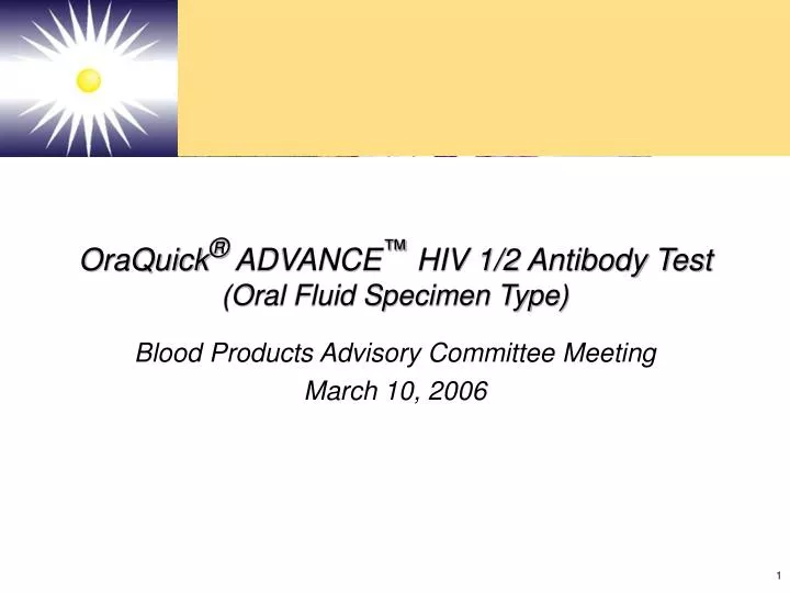 oraquick advance hiv 1 2 antibody test oral fluid specimen type