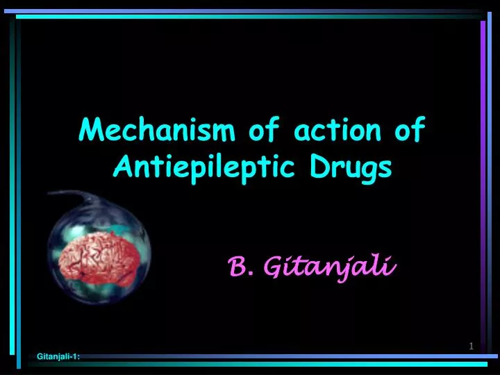 mechanism of action of antiepileptic drugs
