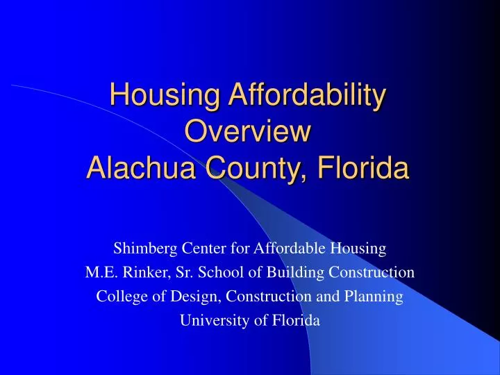 housing affordability overview alachua county florida