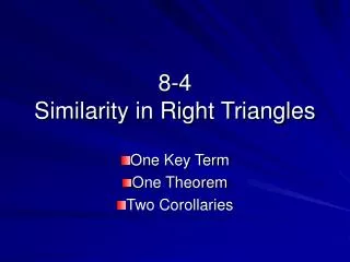 8-4 Similarity in Right Triangles
