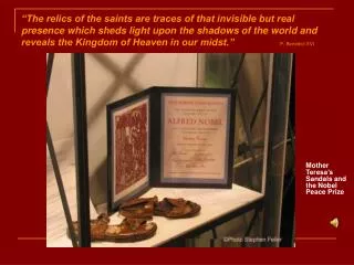 Mother Teresa’s Sandals and the Nobel Peace Prize