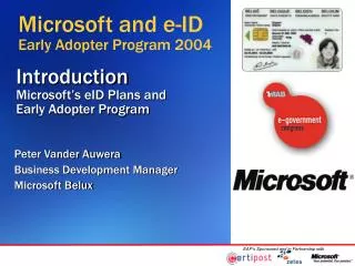 Introduction Microsoft’s eID Plans and Early Adopter Program