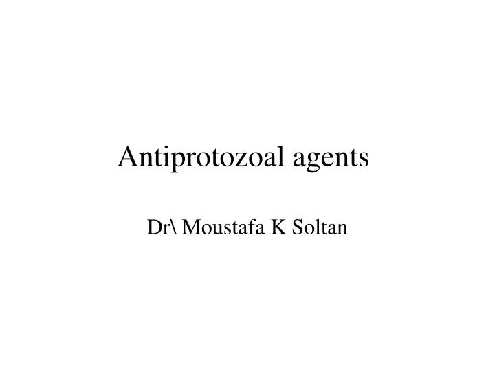 antiprotozoal agents