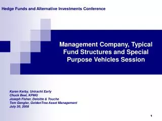 Management Company, Typical Fund Structures and Special Purpose Vehicles Session