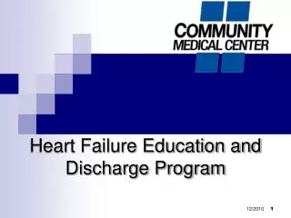 Heart Failure Education and Discharge Program