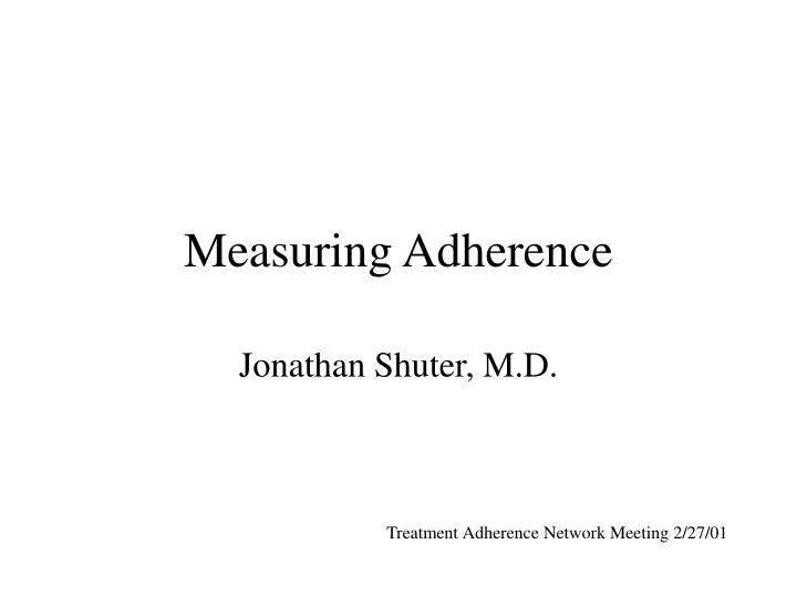 measuring adherence