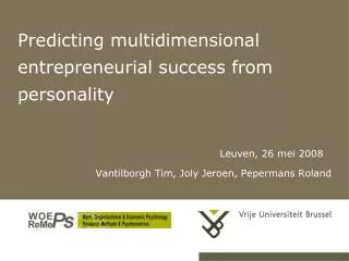 Predicting multidimensional entrepreneurial success from personality