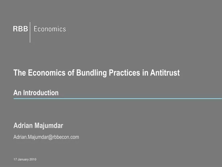 the economics of bundling practices in antitrust an introduction