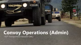 Convoy Operations (Admin)