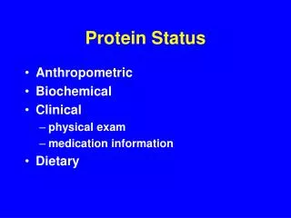 Protein Status