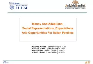 Money And Adoptions: Social Representations, Expectations And Opportunities For Italian Families