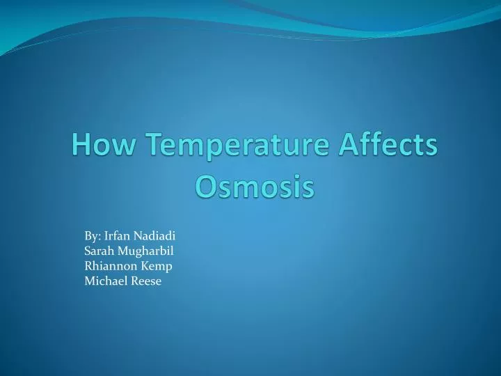 how temperature affects osmosis