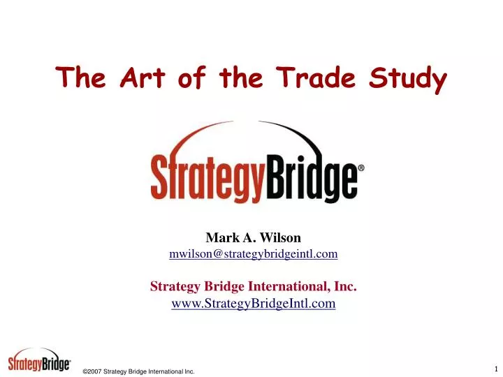 the art of the trade study