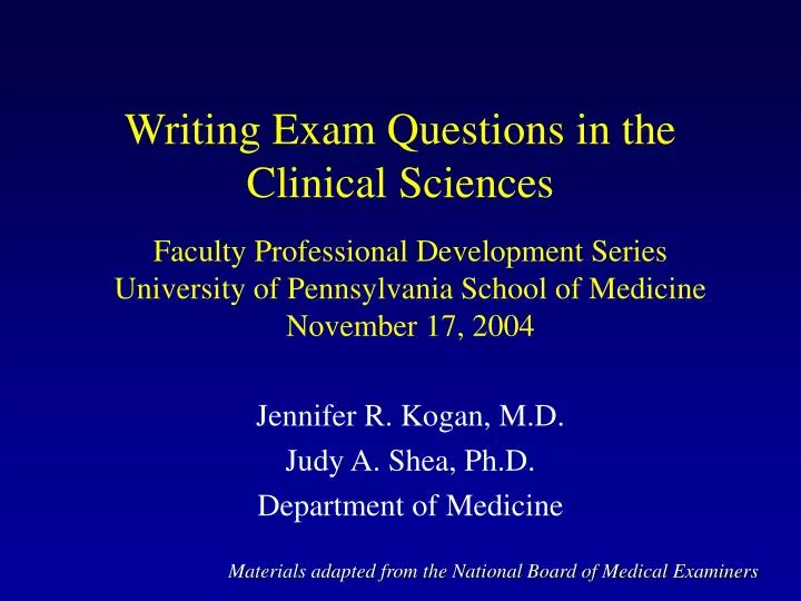 writing exam questions in the clinical sciences