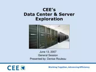 CEE’s Data Center &amp; Server Exploration