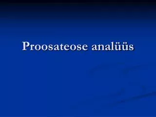 Proosateose analüüs