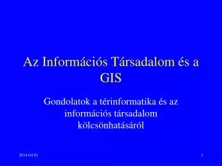 Az Információs Társadalom és a GIS