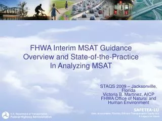 FHWA Interim MSAT Guidance Overview and State-of-the-Practice In Analyzing MSAT