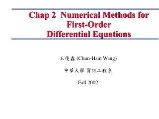 Chap 2 Numerical Methods for First-Order Differential Equations