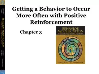 Getting a Behavior to Occur More Often with Positive Reinforcement