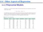 6-4 	Other Aspects of Regression - slide 1