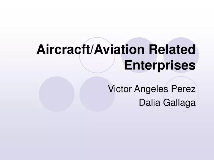 aircracft aviation related enterprises