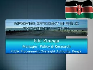 IMPROVING EFFICIENCY IN PUBLIC PROCUREMENT - KENYA