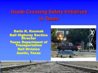 Grade Crossing Safety Initiatives in Texas