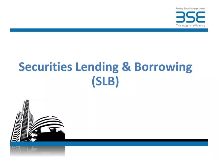 securities lending borrowing slb