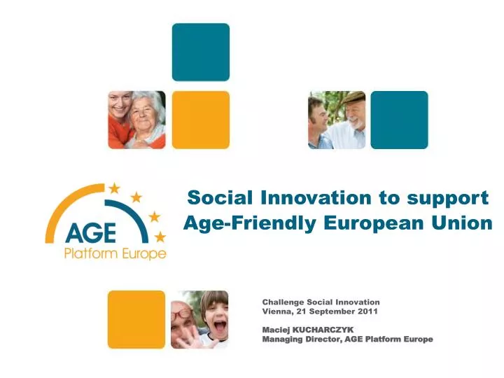 social innovation to support age friendly european union