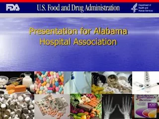 Presentation for Alabama Hospital Association