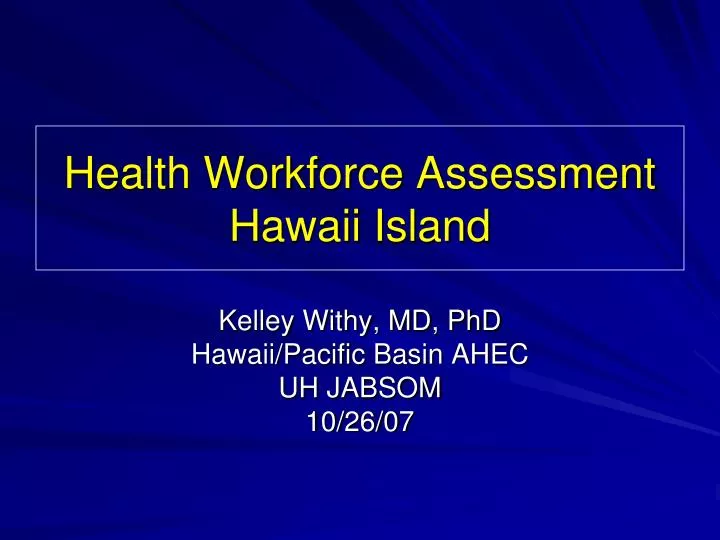 health workforce assessment hawaii island