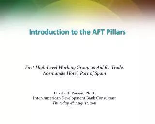 Introduction to the AFT Pillars
