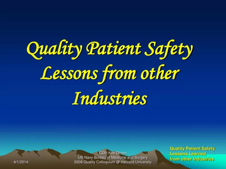 quality patient safety lessons from other industries