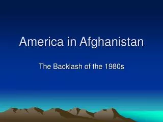 America in Afghanistan