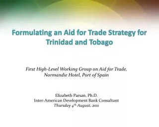 Formulating an Aid for Trade Strategy for Trinidad and Tobago