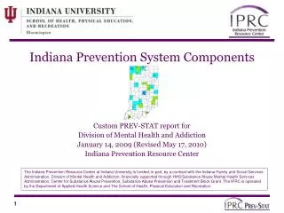 Indiana Prevention System Components
