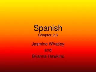 Spanish Chapter 2.3