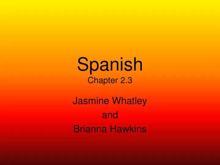 spanish chapter 2 3