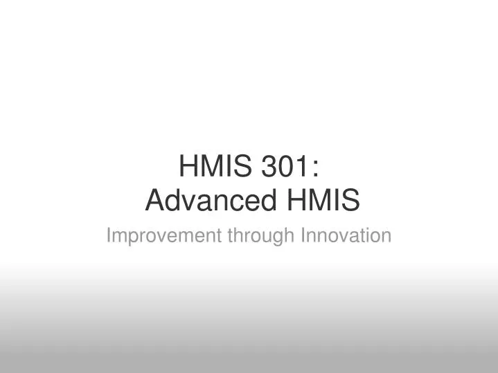 hmis 301 advanced hmis