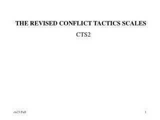 THE REVISED CONFLICT TACTICS SCALES CTS2