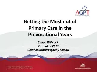 Getting the Most out of Primary Care in the Prevocational Years