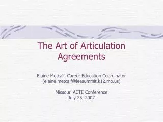 The Art of Articulation Agreements