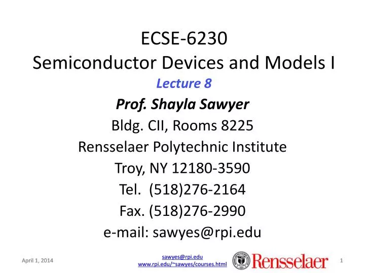 ecse 6230 semiconductor devices and models i lecture 8