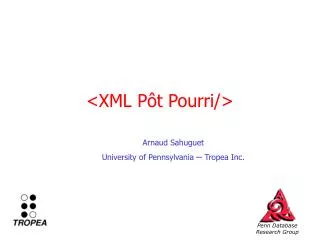 &lt;XML Pôt Pourri/&gt;