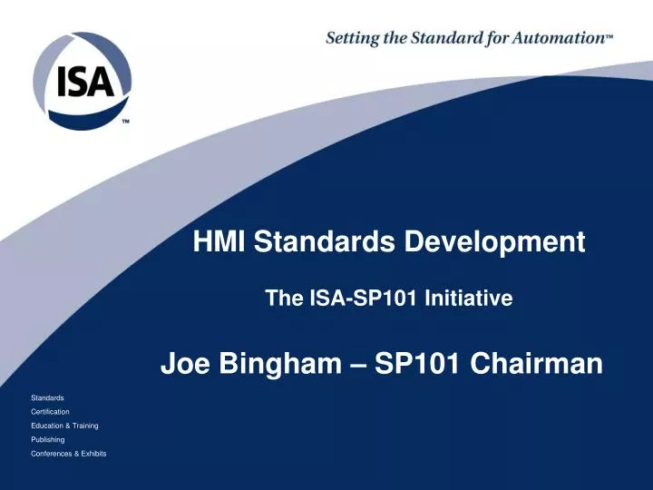 hmi standards development the isa sp101 initiative joe bingham sp101 chairman