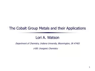 The Cobalt Group Metals and their Applications